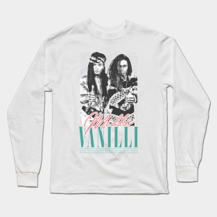 Milli Vanilli  /\/\\/  Vintage Style 90s Aesthetic Design Long Sleeve T-Shirt